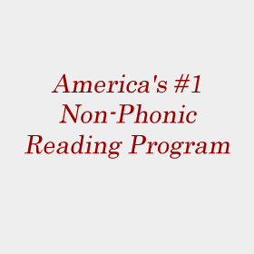 America's #1 Non-Phonic Reading Program